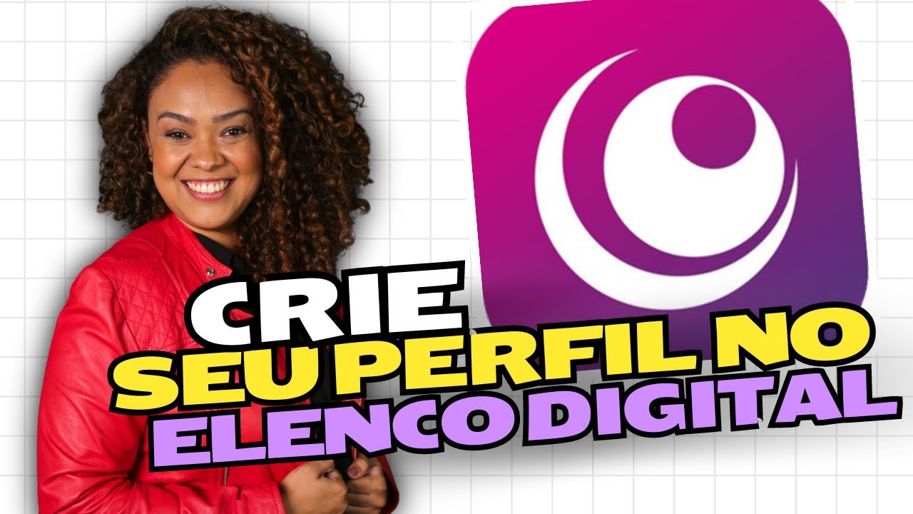 Como fazer cadastro no Elenco Digital