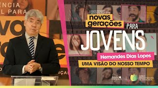 Como ser um jovem cristão? | Rev. Hernandes Dias Lopes | Conferência Pastoral para Jovens
