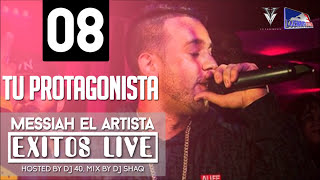 Messiah - Tu Protagonista (Exitos Live) [Official Audio]