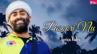 Arijit Singh: Pasoori Nu (Lyrics) | SatyaPrem Ki Katha | Tulsi Kumar, Ali Sethi