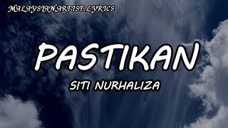 Siti Nurhaliza - Pastikan (LYRICS) 🎵