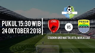 Live Streaming Vidio.com PSM Makassar Vs Persib Bandung di Liga 1 2018 Pukul 15.30 WIB