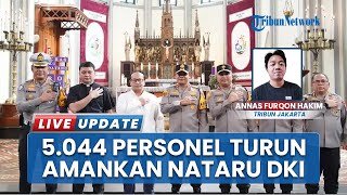 5.044 Personel Siaga Amankan Gereja & Wisata saat Nataru, Polda Metro Jaya Kerahkan Tim Jibom dan K9