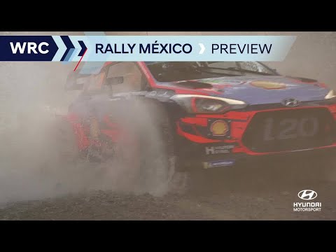 Rally México Preview - Hyundai Motorsport 2020