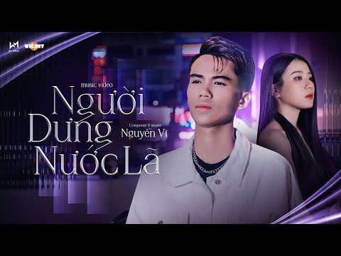 Người dưng nước lã - Nguyễn Vĩ