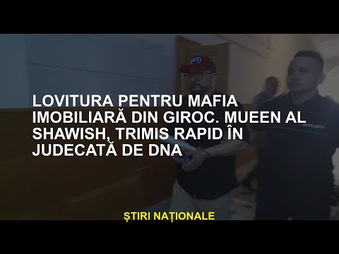 Luptă cu mafia imobiliară Giroc. Mueen Al Shawish, acuzat rapid de DNA