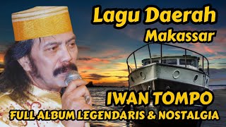 Download lagu 🔥LAGU MAKASSAR IWAN TOMPO FULL ALBUM LEGENDARIS & NOSTALGIA ❗️LAGU DAERAH MAKASSAR NOSTALGIA PILIHAN mp3 Download lagu 🔥LAGU MAKASSAR IWAN TOMPO FULL ALBUM LEGENDARIS & NOSTALGIA ❗️LAGU DAERAH MAKASSAR NOSTALGIA PILIHAN mp3
