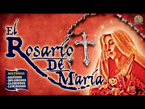 📀EL ROSARIO DE MARIA (4 Misterios Incluyidos) Rosario Completo📀