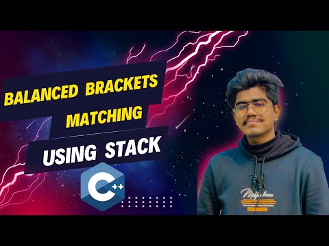 Balanced Brackets Matching Easiest Code Using Stack Bangla Tutorial