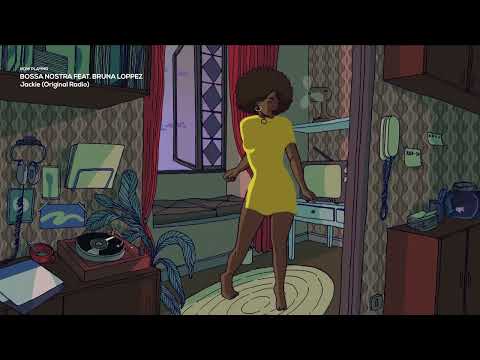 Bossa Nostra & Bruna Loppez - Jackie (1999, reedit by Original Radio  12.18.2020)