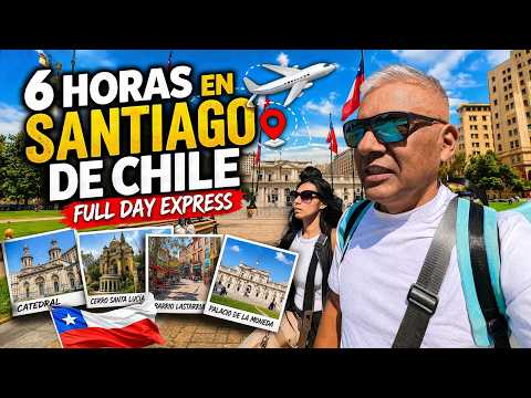 6 Horas en Santiago de Chile ✈️ | Full Day Express + Completo Chileno 🌭🔥