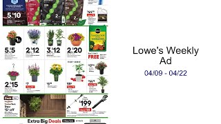 Lowe's Weekly Ad 04/09 - 04/22
