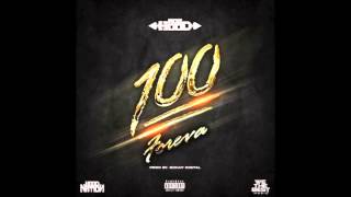 100 Foreva - Ace Hood