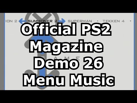 MENU MUSIC  - Demo 26 - Official Playstation 2 Magazine - Archive