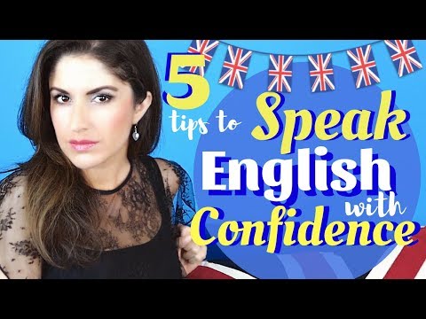 How to Speak English with Confidence | or Any Language
