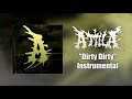 Attila - Dirty Dirty Instrumental (Studio Quality)