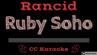 Rancid • Ruby Soho (CC) [Karaoke Instrumental Lyrics]