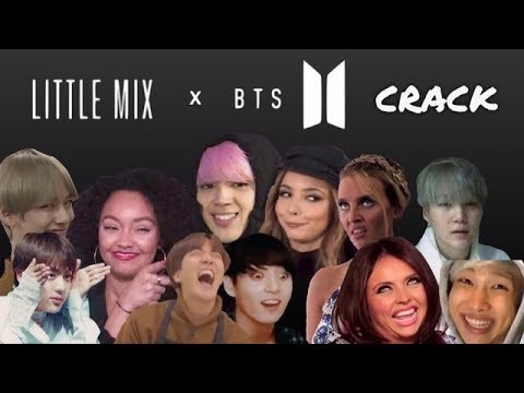 LITTLE MIX x BTS CRACK (armixer’s crack)