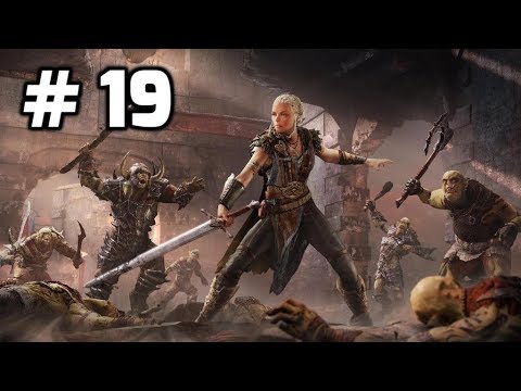 Middle-Earth: Shadow of Mordor Walkthrough Part 19