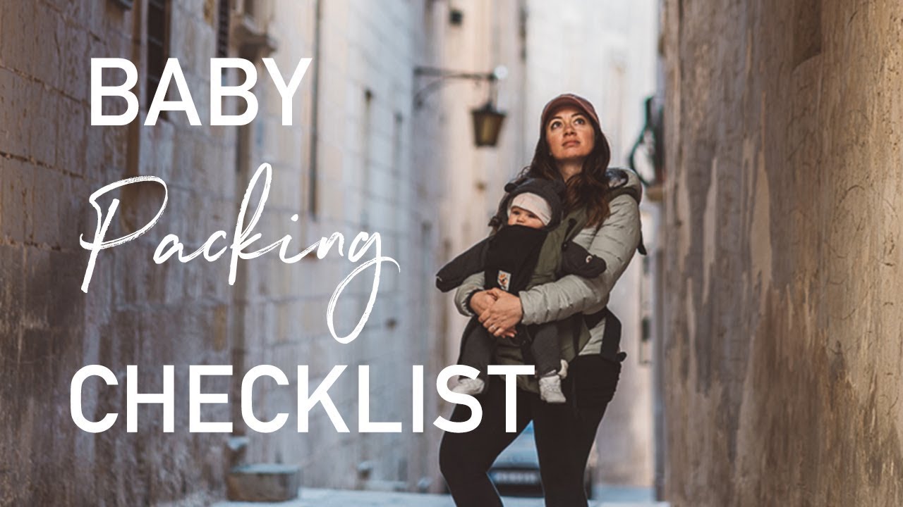 Baby Travel Packing Checklist