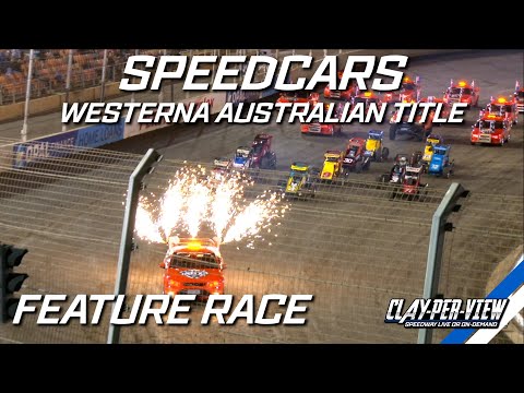 Speedcars | Western Australian Title - Perth Motorplex - 18th Mar 2023 | Clay-Per-View Highlights