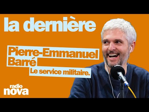 Le service militaire. - La chronique de Pierre-Emmanuel Barré