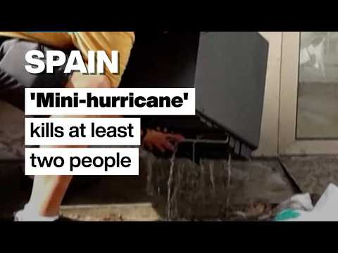 Spain: 'Mini-hurricane' kills at least two people in Catalonia