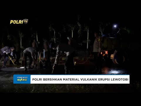 POLRES FLORES TIMUR BERSIHKAN MATERIAL ABU VULKANIK ERUPSI GUNUNG LEWOTOBI