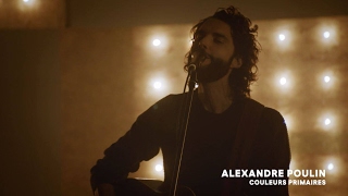 Talents d&#39;ici | Couleurs primaires d&#39;Alexandre Poulin