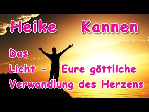 Das Licht | Deine göttliche Verwandlung des Herzens | Selenia