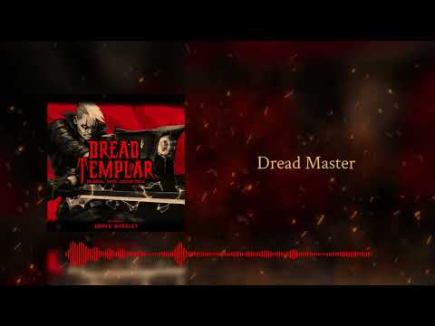 Dread Master [e5 boss] | Dread Templar Original Game Soundtrack