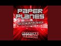 Paper Planes (In the Style of M.I.A.) (Karaoke ...