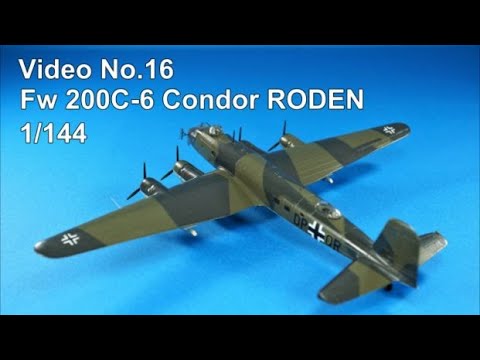 Step by Step 1/144 Fw200 C-6 CONDOR RODEN