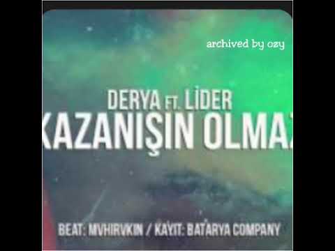Derya ft. Lider - Kazanışın Olmaz