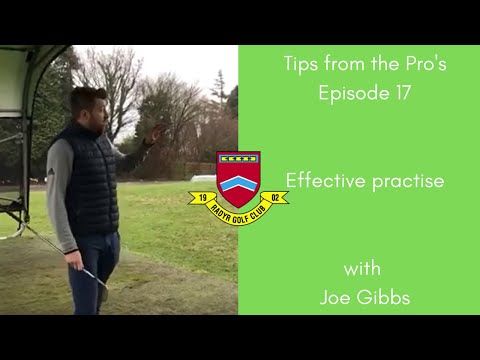 Tips from the Pro’s: Episode 17 | Effective practise