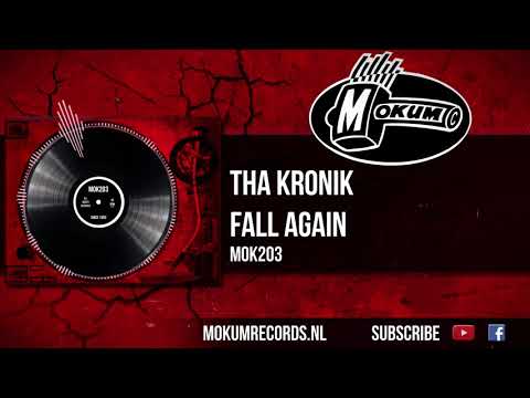 Tha KroniK - Fall Again