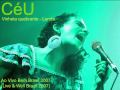 CéU Live & Wild 2007, Vinheta quebrante - Lenda [Track #4]