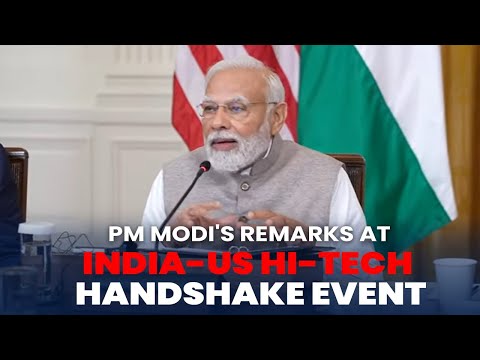 PM Modi's remarks at India-US Hi-Tech Handshake Event