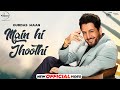 Gurdas Maan Main Hi Jhoothi Jatinder Shah Shivangi Joshi Latest Punjabi Songs 2024