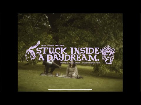 Desi and Cody “Stuck Inside a Daydream” - Official Music Video
