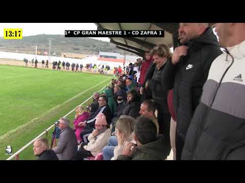 PARTE 2ª  CP GRAN MAESTRE - CD ZAFRA  (15-01-2023)