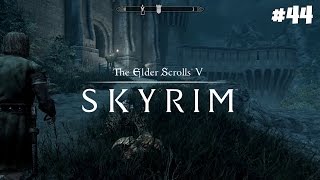 The Elder Scrolls V: Skyrim Special Edition - Прохождение #44: Стража Рассвета