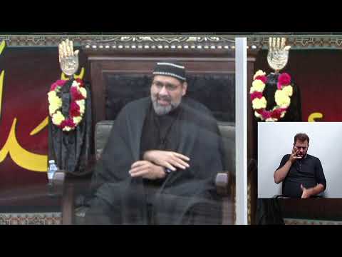 [06] Cultivating an Islamic Identity in a Postmodern Era - Syed Asad Jafri - 6th Muharram 1443