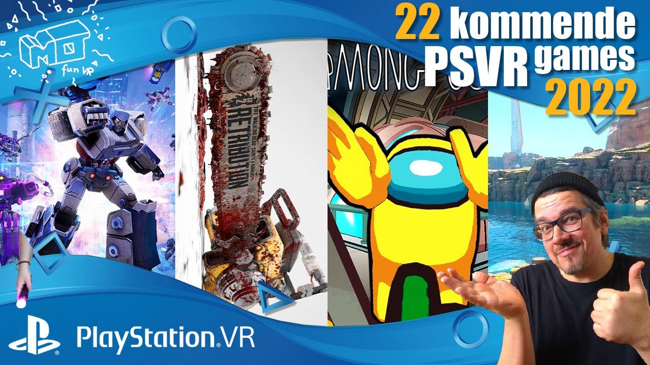 mo fun VR - PlayStation VR ._. Diese 22 Titel erwarten Euch noch 2022 !