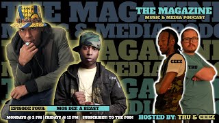 |- The Magazine Podcast -| Talib kweli Black Star &quot;Mos Def. A Beast&quot; (Episode 4)