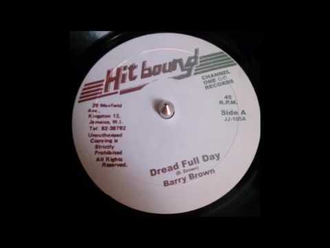 Barry Brown - Dread Full Day And Version (HitBound/Channel One 10" 1981)