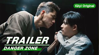Official Trailer: Danger Zone | 逆局 | iQiyi Original
