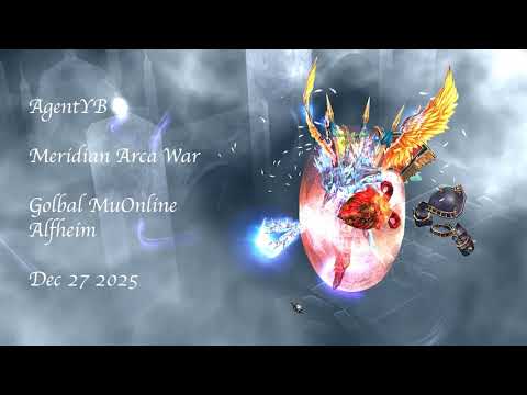 Arca War Meridian - 27 Dec 2025 - Global Mu Online - Alfheim Server