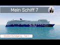 Mein Schiff 7 - großer Rundgang - Teil 1 #kreuzfahrtschiff #meinschiff