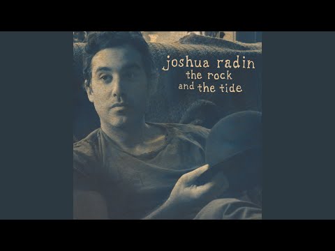 The Ones With the Light - Joshua Radin